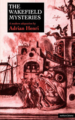 The Wakefield Mysteries Henri Adrian