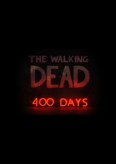 The Walking Dead: 400 Days Telltale Games