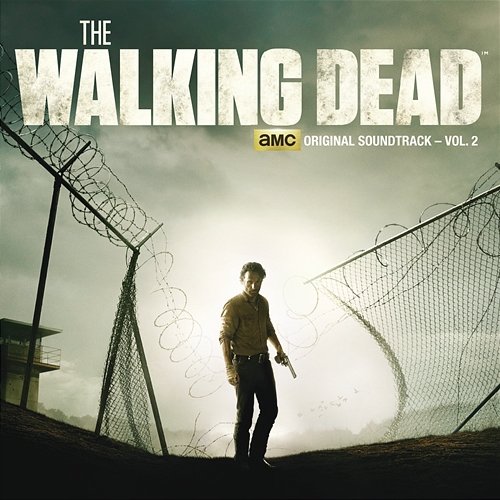 The Walking Dead: AMC Original Soundtrack, Vol. 2 Various Artists