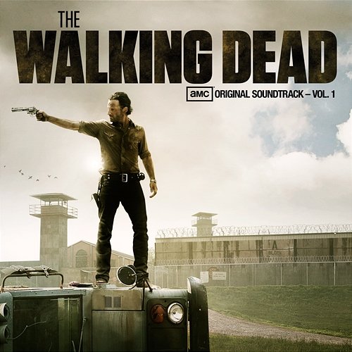 The Walking Dead (AMC’s Original Soundtrack – Vol. 1) Various Artists