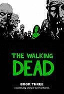 The Walking Dead Book 3 Kirkman Robert
