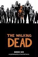 The Walking Dead Book 6 Kirkman Robert