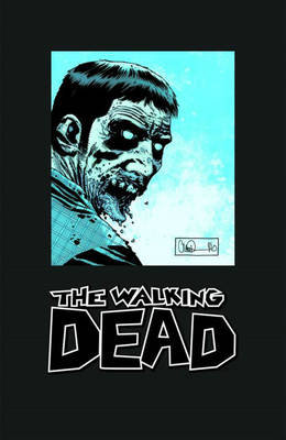 The Walking Dead Omnibus Volume 3 Robert Kirkman