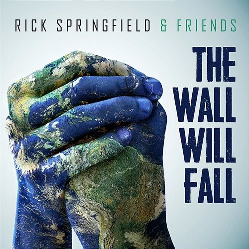 The Wall Will Fall Rick Springfield