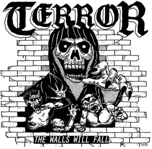 The Walls Will Fall Terror
