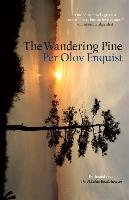 The Wandering Pine Enquist Per Olov