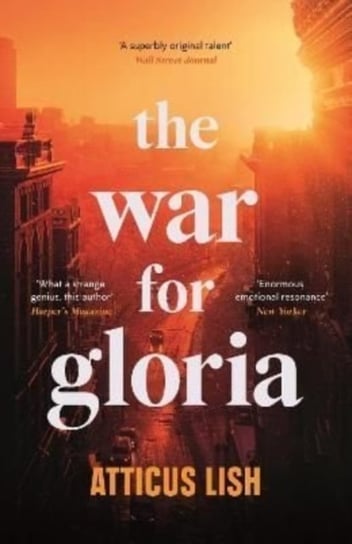The War for Gloria Lish Atticus