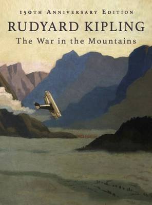 The War in the Mountains Rudyard Kipling