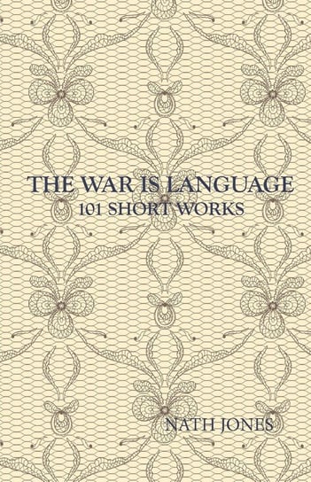 The War is Language Jones Nath