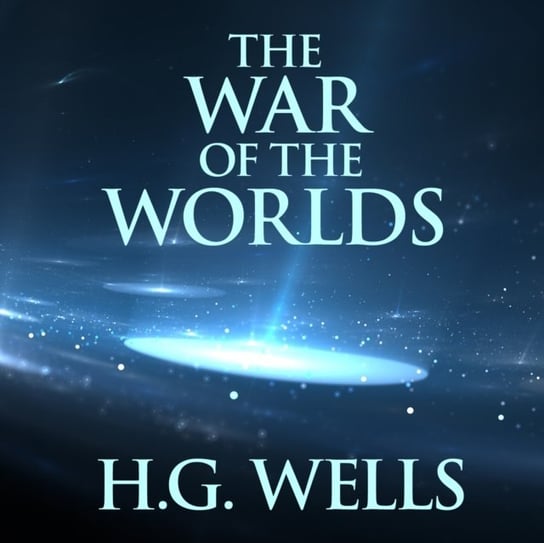 The War of the Worlds Wells Herbert George, Simon Prebble