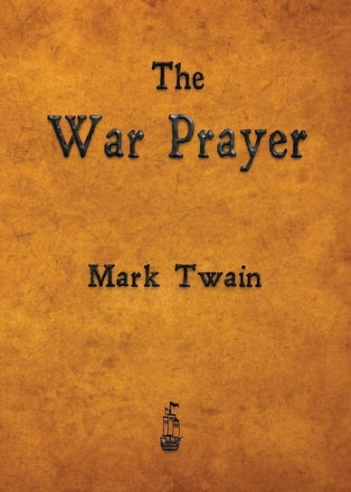 The War Prayer Twain Mark
