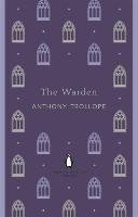 The Warden Trollope Anthony