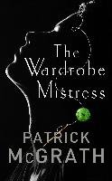 The Wardrobe Mistress Mcgrath Patrick