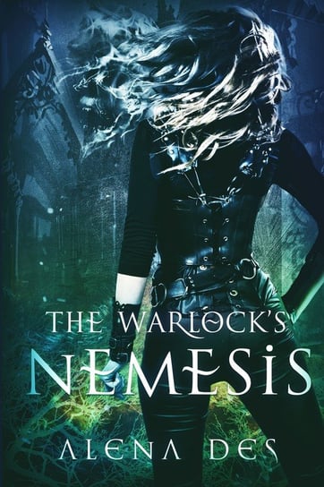 The Warlock's Nemesis Des Alena