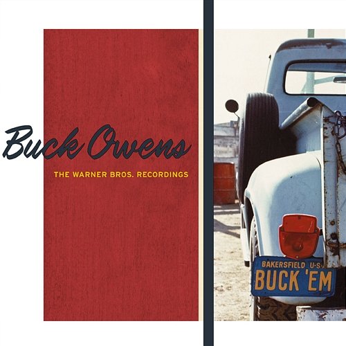The Warner Bros. Recordings Buck Owens