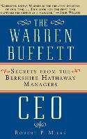 The Warren Buffet CEO Miles Robert P.