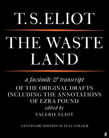 The Waste Land Facsimile Eliot T.S.