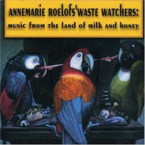 The Waste Watchers - Music from the Land of Milk and Honey Various Artists