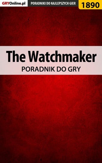 The Watchmaker - poradnik do gry Fras Natalia N.Tenn
