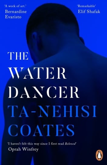 The Water Dancer Coates Ta-Nehisi