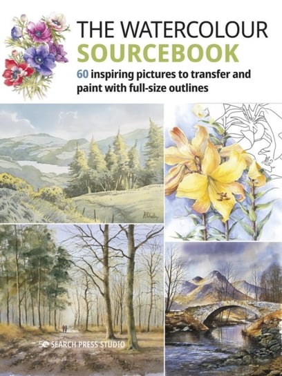 The Watercolour Sourcebook. 60 Inspiring Pictures to Transfer and Paint with Full-Size Outlines Opracowanie zbiorowe