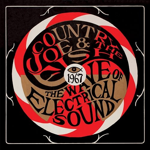 The Wave Of Electrical Sound Country Joe & The Fish