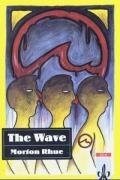 The Wave. Text and Study Aids Rhue Morton