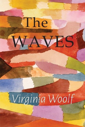 The Waves Virginia Woolf