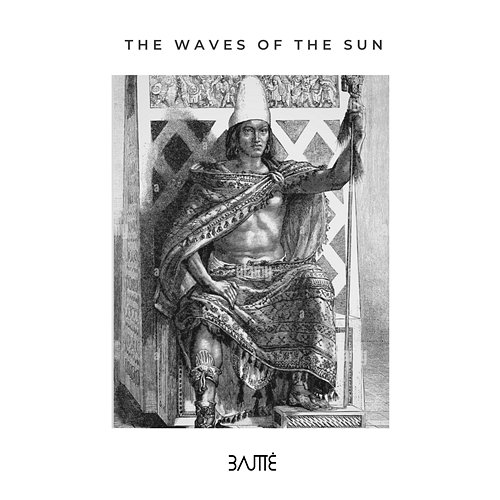 The Waves Of The Sun Bautté