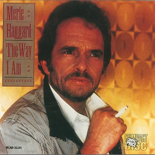 I'm The One Who Loves You Merle Haggard