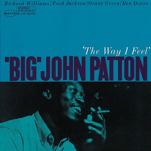 'The Way I Feel' Big John Patton