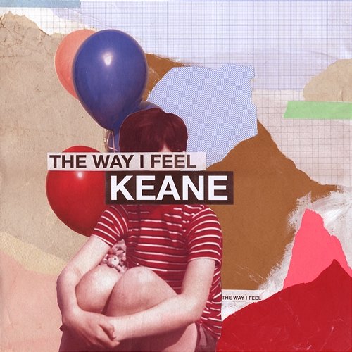The Way I Feel Keane