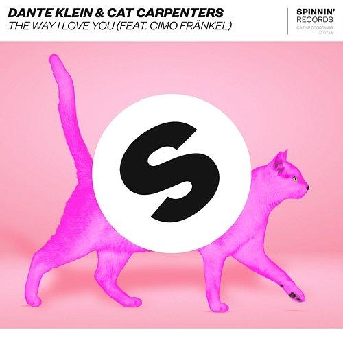The Way I Love You Dante Klein & Cat Carpenters