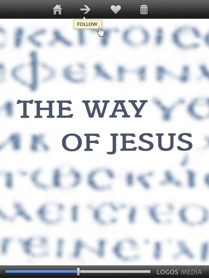 The Way of Jesus Luke