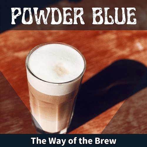 The Way of the Brew Powder Blue
