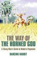 The Way of the Horned God Dancing Rabbit