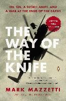 The Way of the Knife Mazzetti Mark