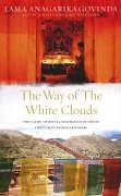 The Way Of The White Clouds Govinda Lama Anagarika