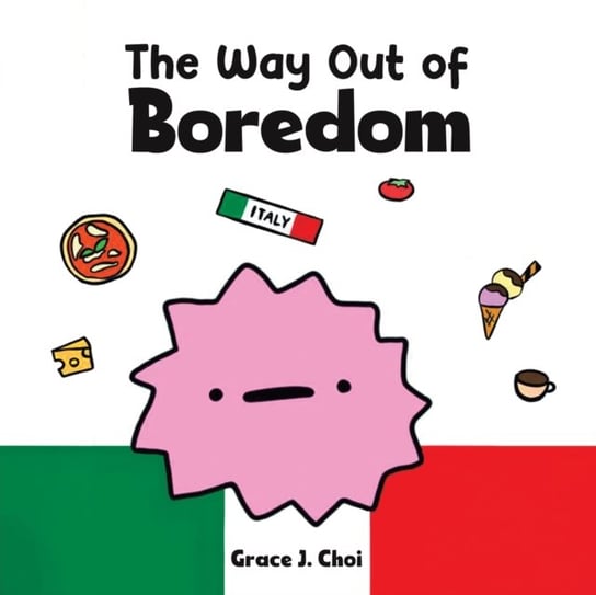 The Way Out of Boredom Austin Macauley Publishers FZE