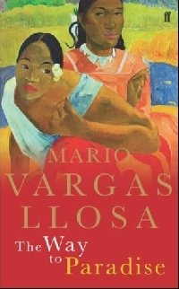 The Way to Paradise Llosa Mario Vargas