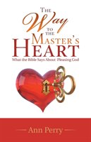 The Way to the Master's Heart Perry Ann