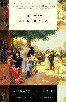 The Way We Live Now Trollope Anthony Ed