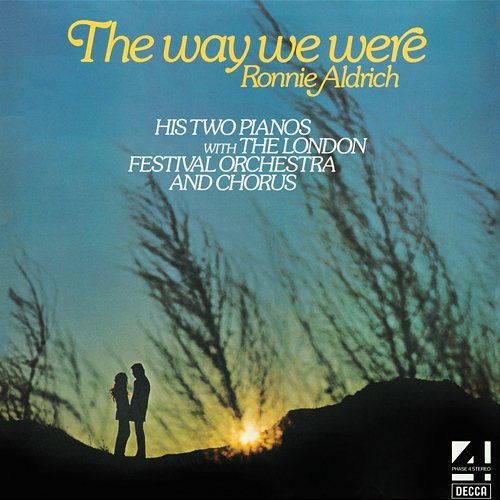 The Way We Were Ronnie Aldrich & His 2 Pianos, London Festival Orchestra