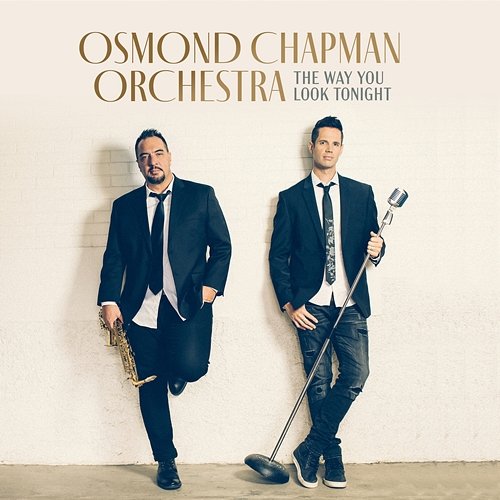 The Way You Look Tonight Osmond Chapman Orchestra
