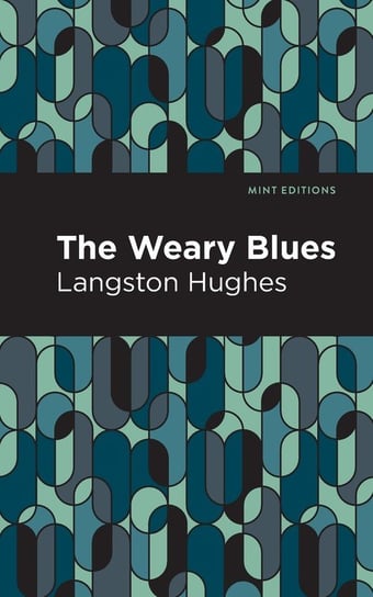 The Weary Blues Hughes Langston