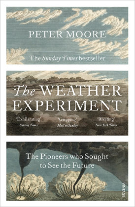 The Weather Experiment Moore Peter