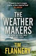 The Weather Makers Flannery Tim