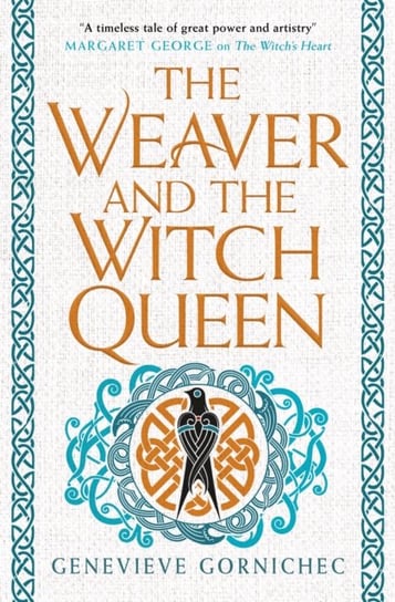 The Weaver and the Witch Queen Genevieve Gornichec