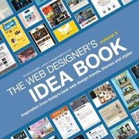 The Web Designer's Idea Book, Volume 3 Mcneil Patrick