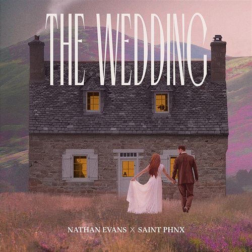 The Wedding Nathan Evans, SAINT PHNX